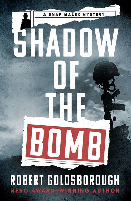 Shadow of the Bomb, Robert Goldsborough