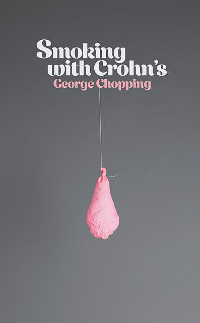 Smoking with Crohn's, George Chopping