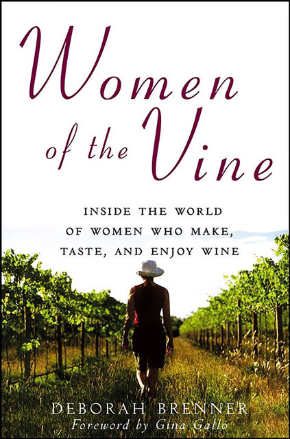 Women of the Vine, Deborah Brenner