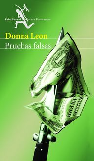 Pruebas Falsas, Donna Leon