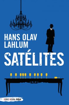 Satélites, Hans Olav Lahlum
