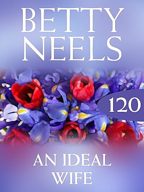 An Ideal Wife, Betty Neels