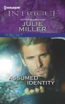 Assumed Identity, Julie Miller