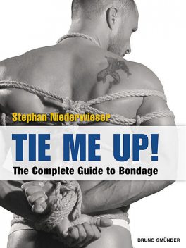 Tie Me Up, Stephan Niederwieser