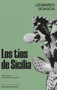 Los tíos de Sicilia, Leonardo Sciascia