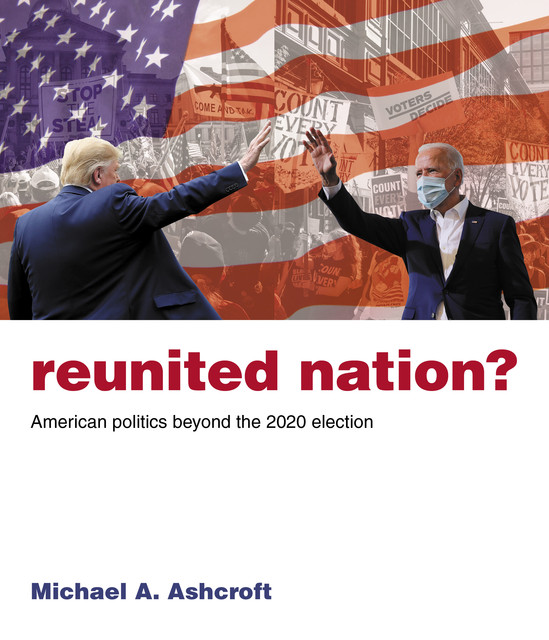 Reunited Nation, Michael Ashcroft