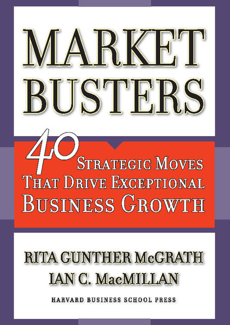 Marketbusters, Rita Gunther McGrath, Ian MacMillan