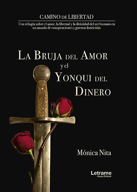 La bruja del amor y el yonki del dinero, Mónica Nita