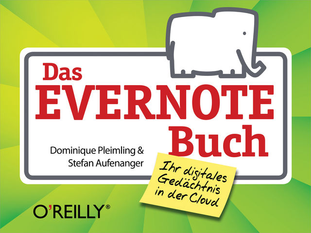Das Evernote-Buch, Stefan Aufenanger, Dominique Pleimling
