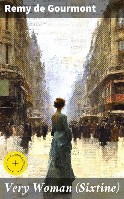 Very Woman (Sixtine), Remy De Gourmont