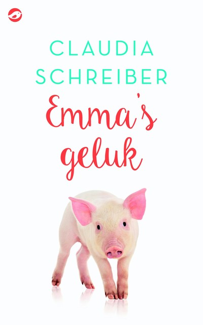 Emma's geluk, Claudia Schreiber
