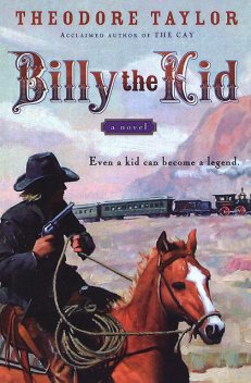 Billy the Kid, Theodore Taylor