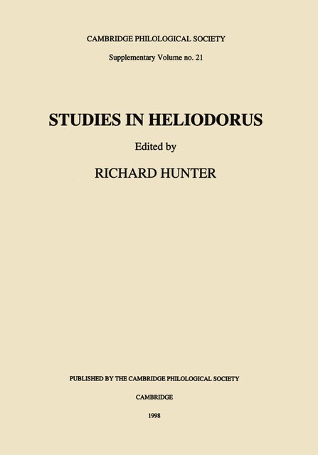 Studies in Heliodorus, Richard Hunter