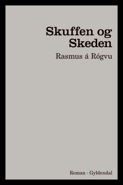 Skuffen og Skeden, Rasmus á Rógvu
