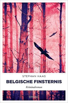 Belgische Finsternis, Stephan Haas