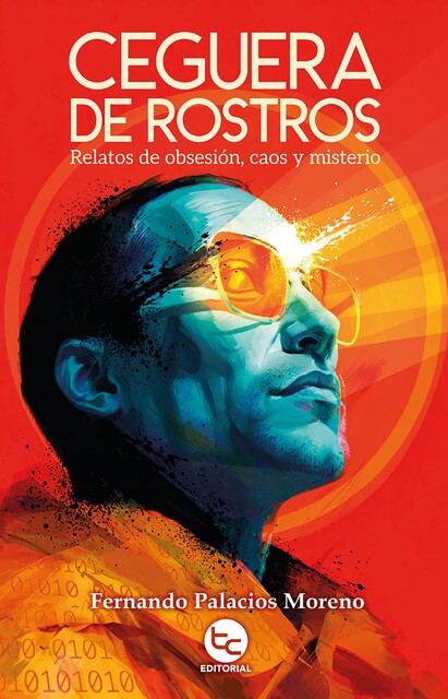 Ceguera de rostros, Fernando Moreno