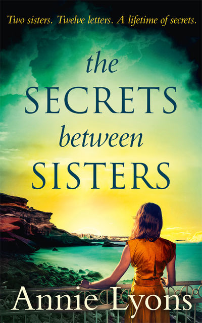 The Secrets Between Sisters, Annie Lyons
