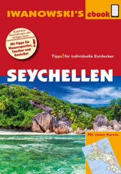 Seychellen – Reiseführer von Iwanowski's, Stefan Blank, Ulrike Niederer