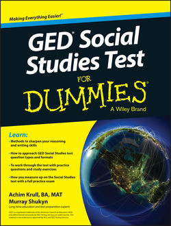 GED Social Studies For Dummies, Achim K.Krull, Murray Shukyn
