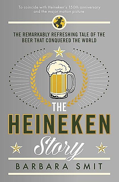 The Heineken Story, Barbara Smit