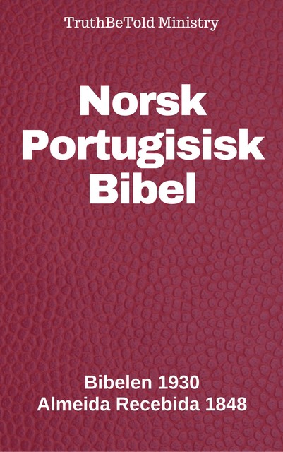 Norsk Portugisisk Bibel, Joern Andre Halseth