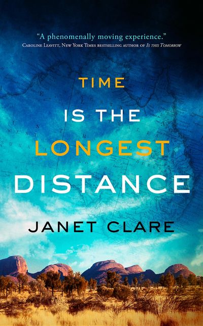 Time is the Longest Distance, Janet Clare