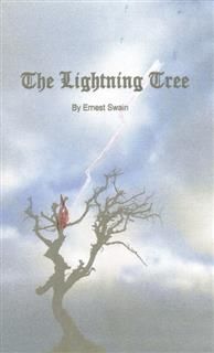 The Lightning Tree, Ernest Swain