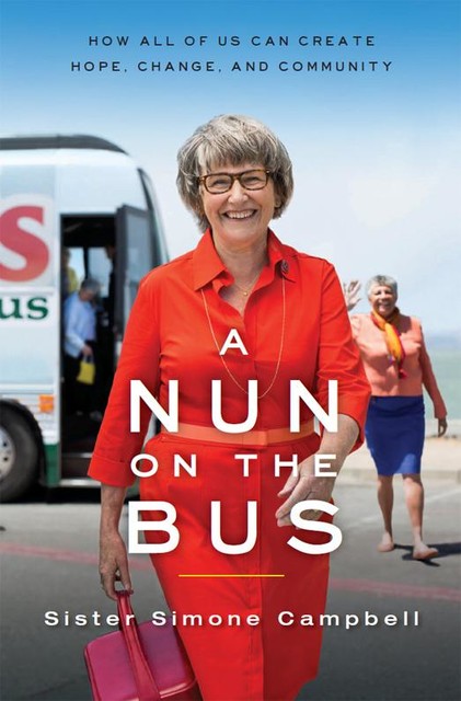 A Nun on the Bus, Sister Sister Simone Campbell