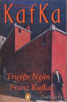 Truyện Ngắn Franz Kafka, Franz Kafka
