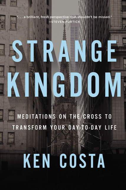 Strange Kingdom, Ken Costa