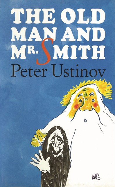 The Old Man and Mr. Smith, Peter Ustinov