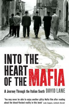 Into the Heart of the Mafia, David Lane