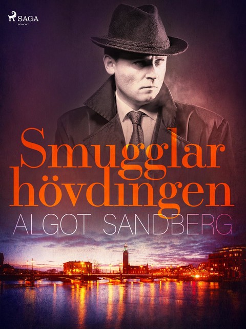 Smugglarhövdingen, Algot Sandberg