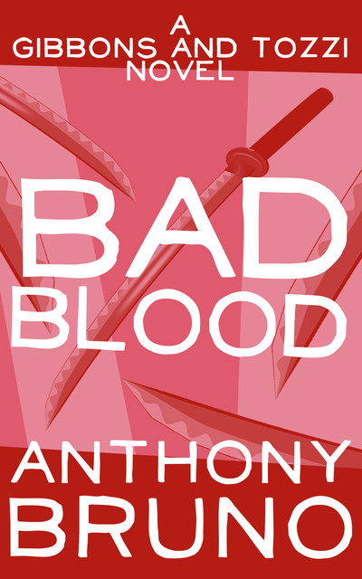 Bad Blood, Anthony Bruno