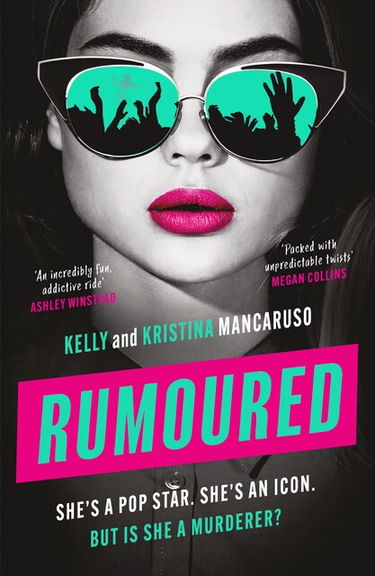 Rumoured, Kelly Mancaruso, Kristina Mancaruso