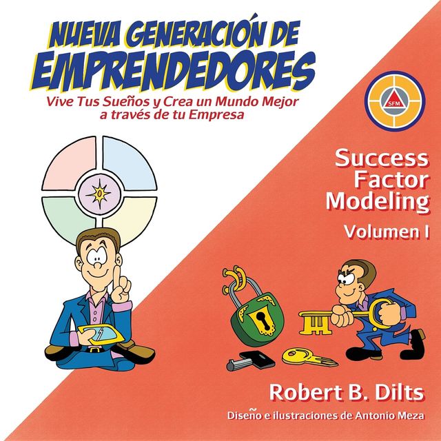 Nueva Generación de Emprendedores, Robert Brian Dilts