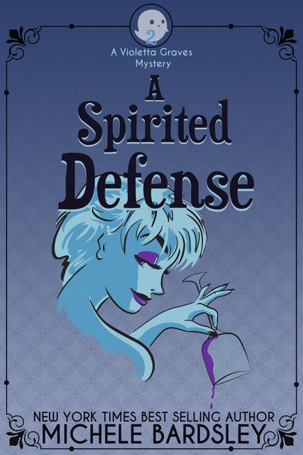 A Spirited Defense, Michele Bardsley