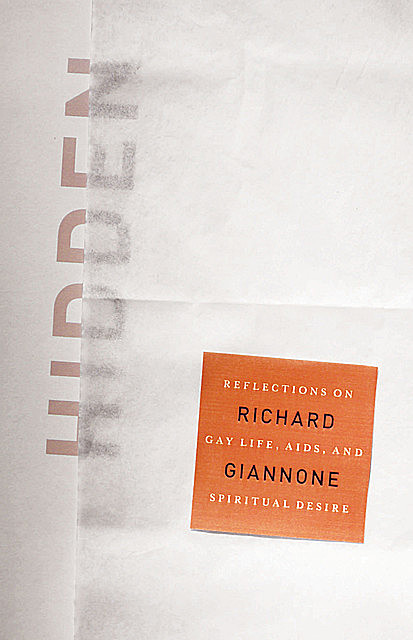 Hidden, Richard Giannone