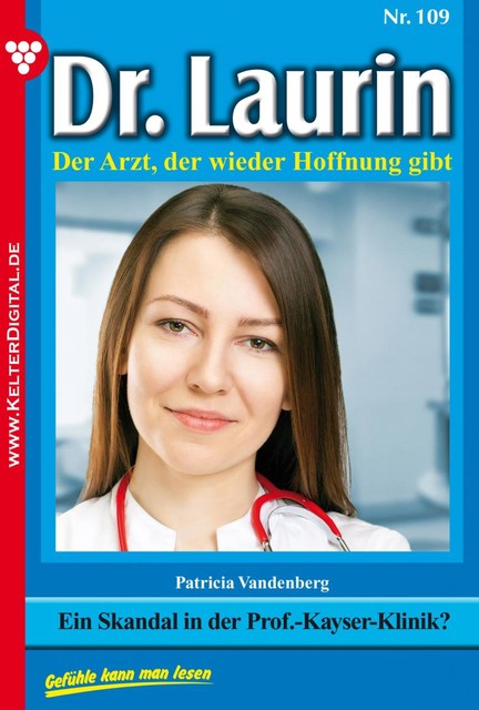 Dr. Laurin 109 – Arztroman, Patricia Vandenberg