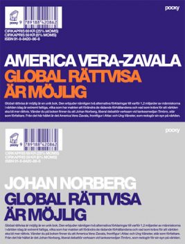 Global rättvisa är möjlig, Johan Norberg, America Vera-Zavala