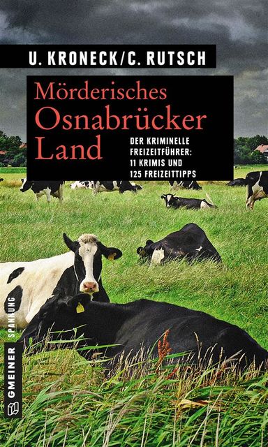 Mörderisches Osnabrücker Land, Ulrike Kroneck, Conny Rutsch