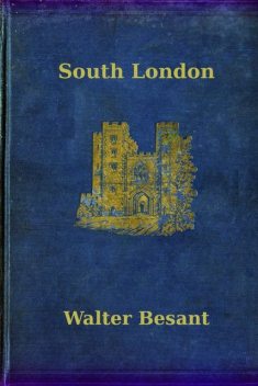 South London, Walter Besant