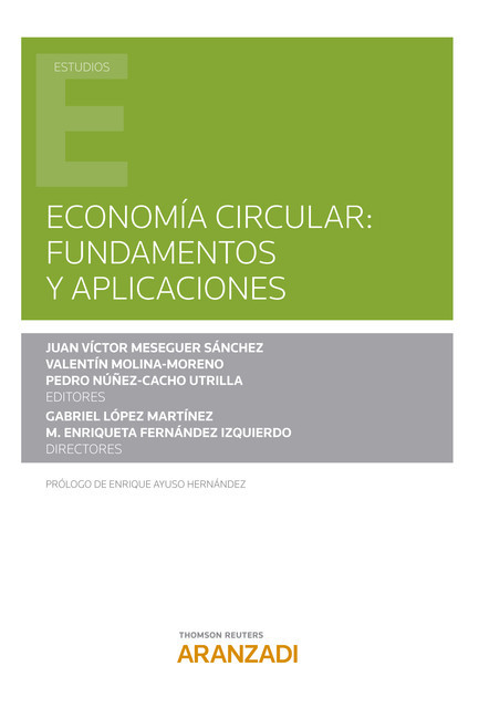 Economía Circular: fundamentos y aplicaciones, Gabriel Martínez, M. Enriqueta Fernández Izquierdo