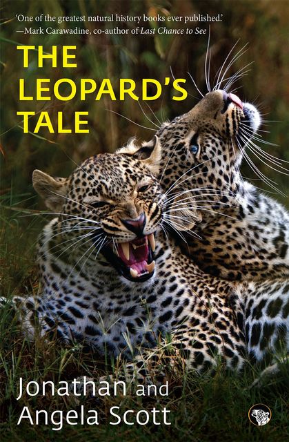 The Leopard's Tale, Jonathan Scott, Angela Scott