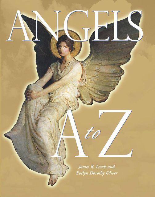Angels A to Z, James Lewis, Evelyn Dorothy Oliver