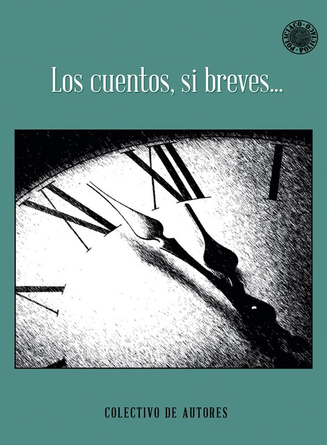 Los cuentos, si breves, Colectivo de Autores