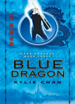 Blue Dragon (Dark Heavens, Book 3), Kylie Chan
