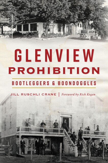 Glenview Prohibition, Jill Ruschli Crane