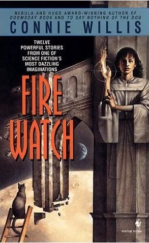 Fire Watch, Connie Willis