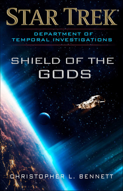 Department of Temporal Investigations: Shield of the Gods, Christopher Bennett